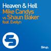 Heaven & Hell (Shaun Baker & Andy Raw Remix)