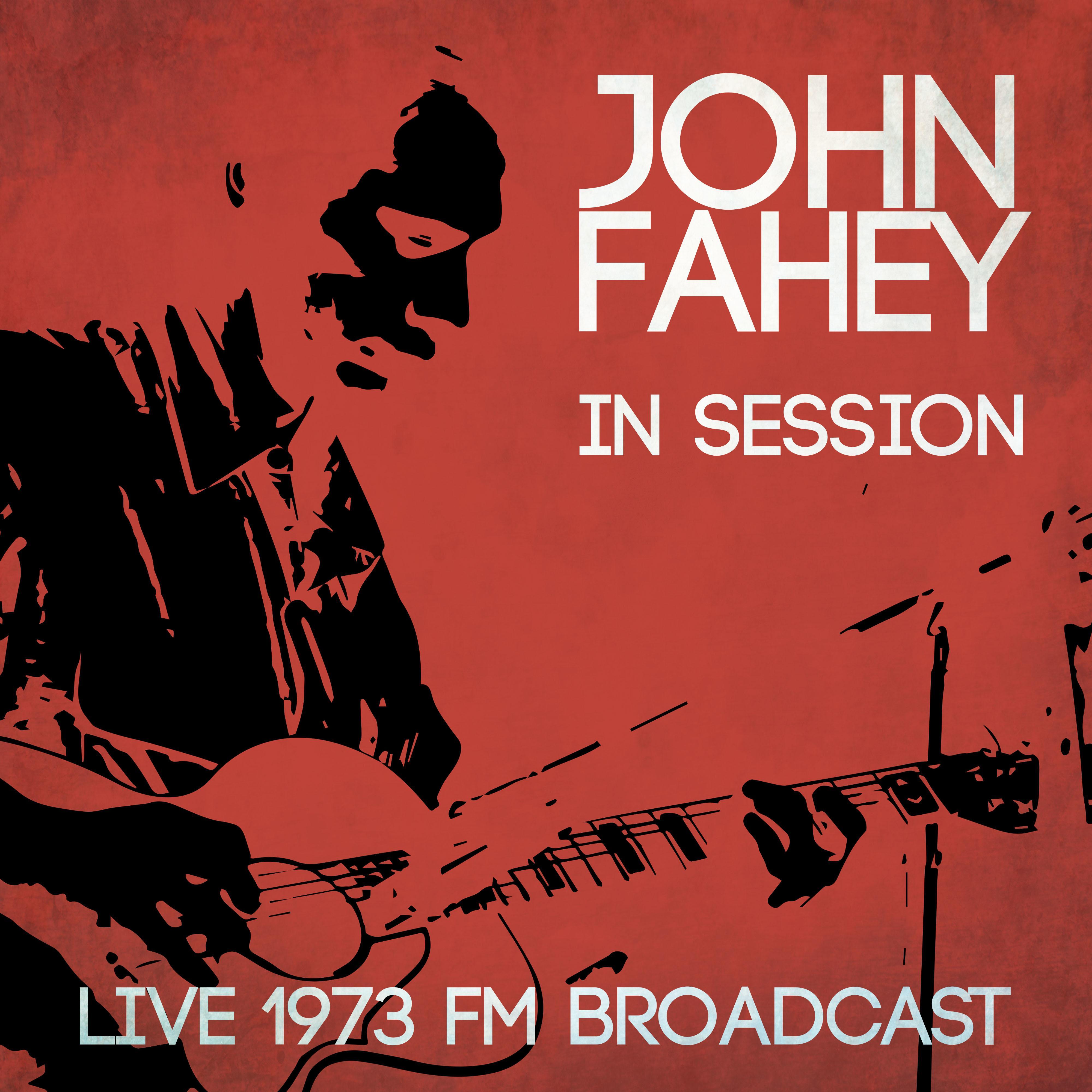 Live in Session - Live 1973 FM Broadcast