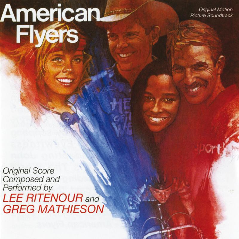 American Flyers (Original Motion Picture Soundtrack)专辑