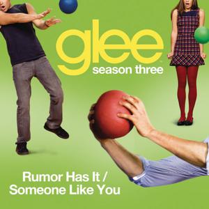 Glee Cast - Rumour Has It 、 Someone Like You (KV Instrumental) 无和声伴奏 （升1半音）