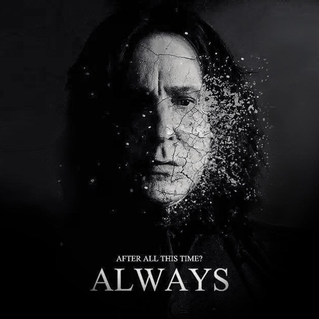 西弗勒斯 · 斯内普—— “Always”
