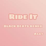 Regard-Ride It（BLACK BEATS remix）