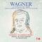 Wagner: Das Liebesmahl Der Apostel (The Love-Meal of the Apostles), WWV 69: Overture [Digitally Rema专辑