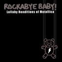 Lullaby Renditions of Metallica专辑