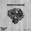 Money&Dream专辑