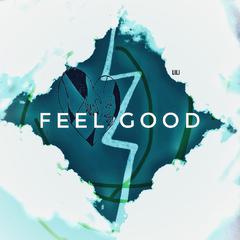 FEEL GOOD （prod by Bubbleboy）