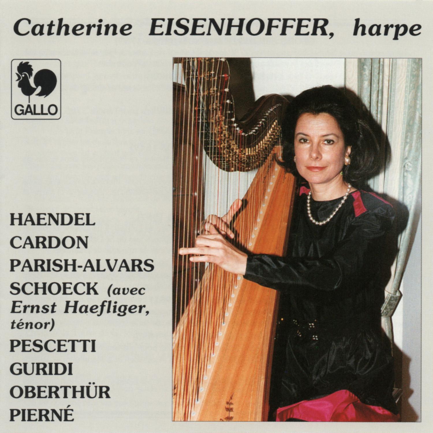 Works for Harp: Handel, Cardon, Parish-Alvars, Schoeck, Pescetti, Guridi, Oberthür & Pierné专辑
