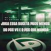 MC Pogba - Joga Essa Buceta Pros Menor do Pcc Vs É o Pcc Que Manda