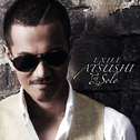 EXILE ATSUSHI Solo专辑
