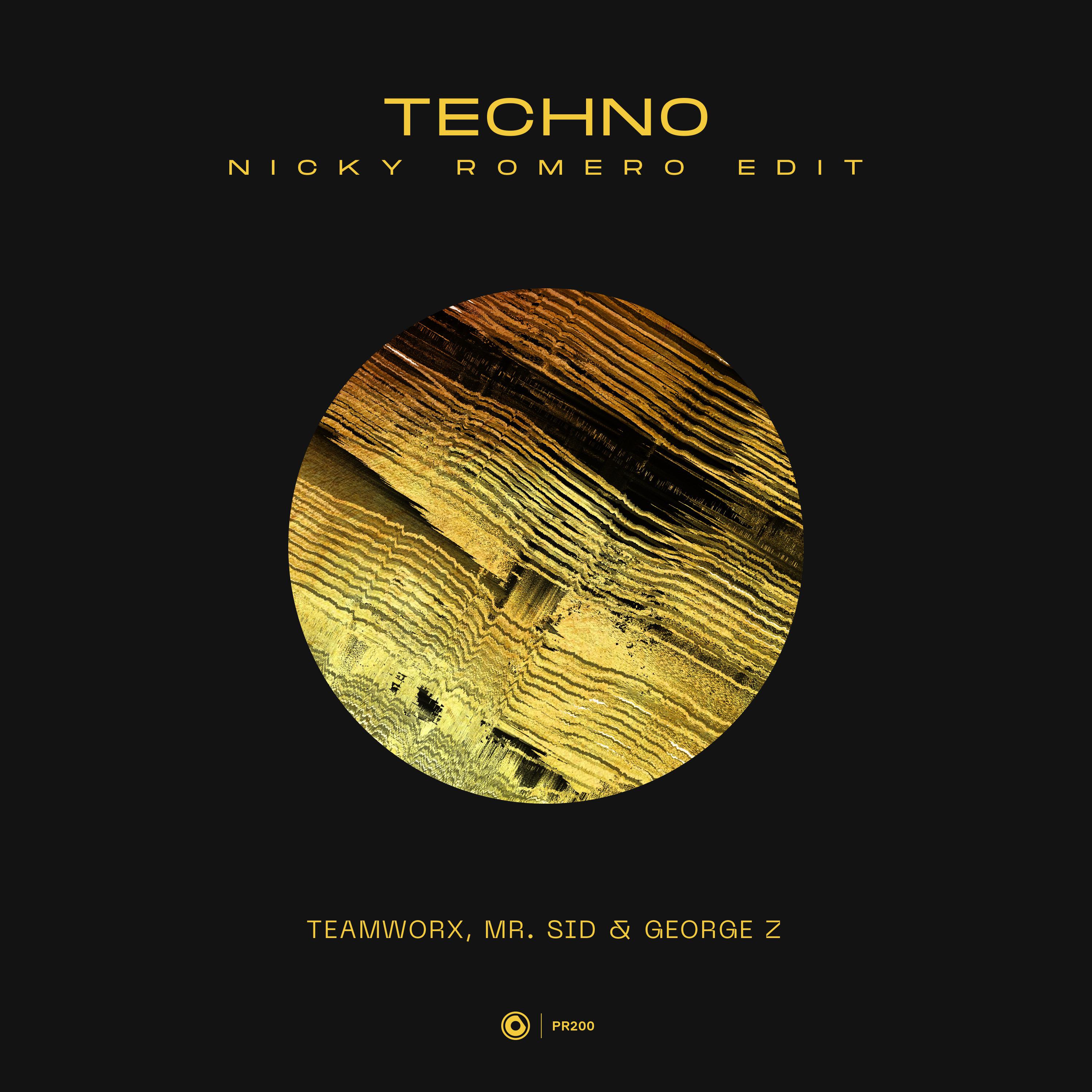 Teamworx - Techno (Nicky Romero Edit)