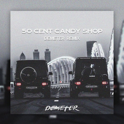 Candy Shop Remix