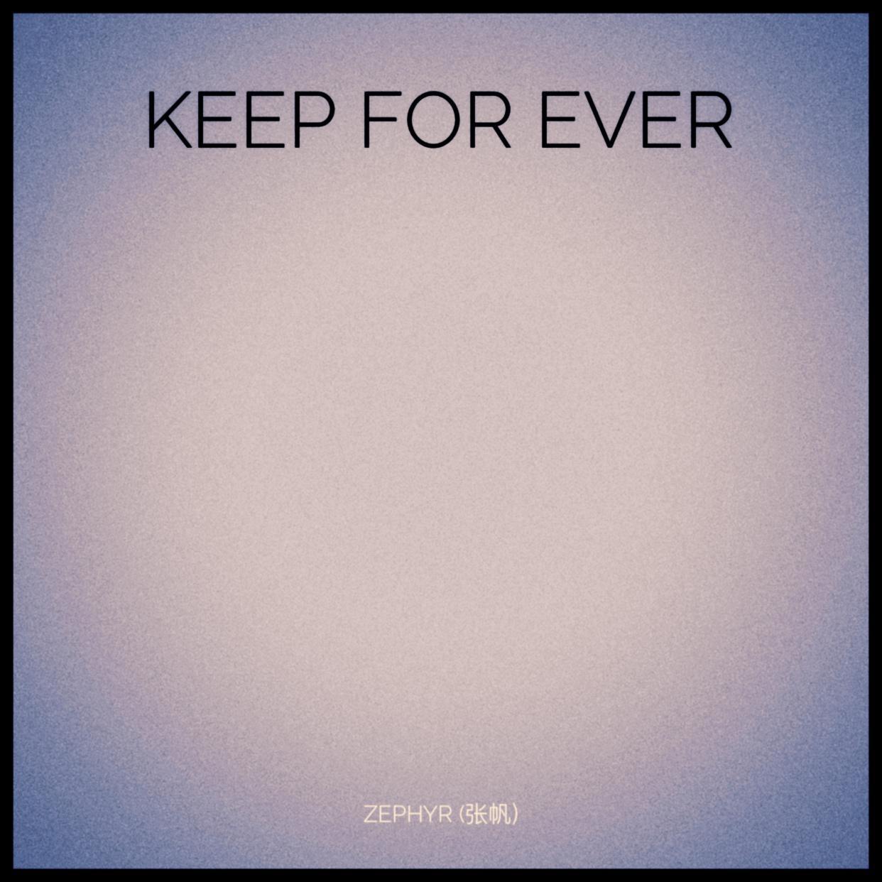 Keep for Ever专辑