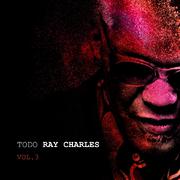 Todo Ray Charles Vol. 3