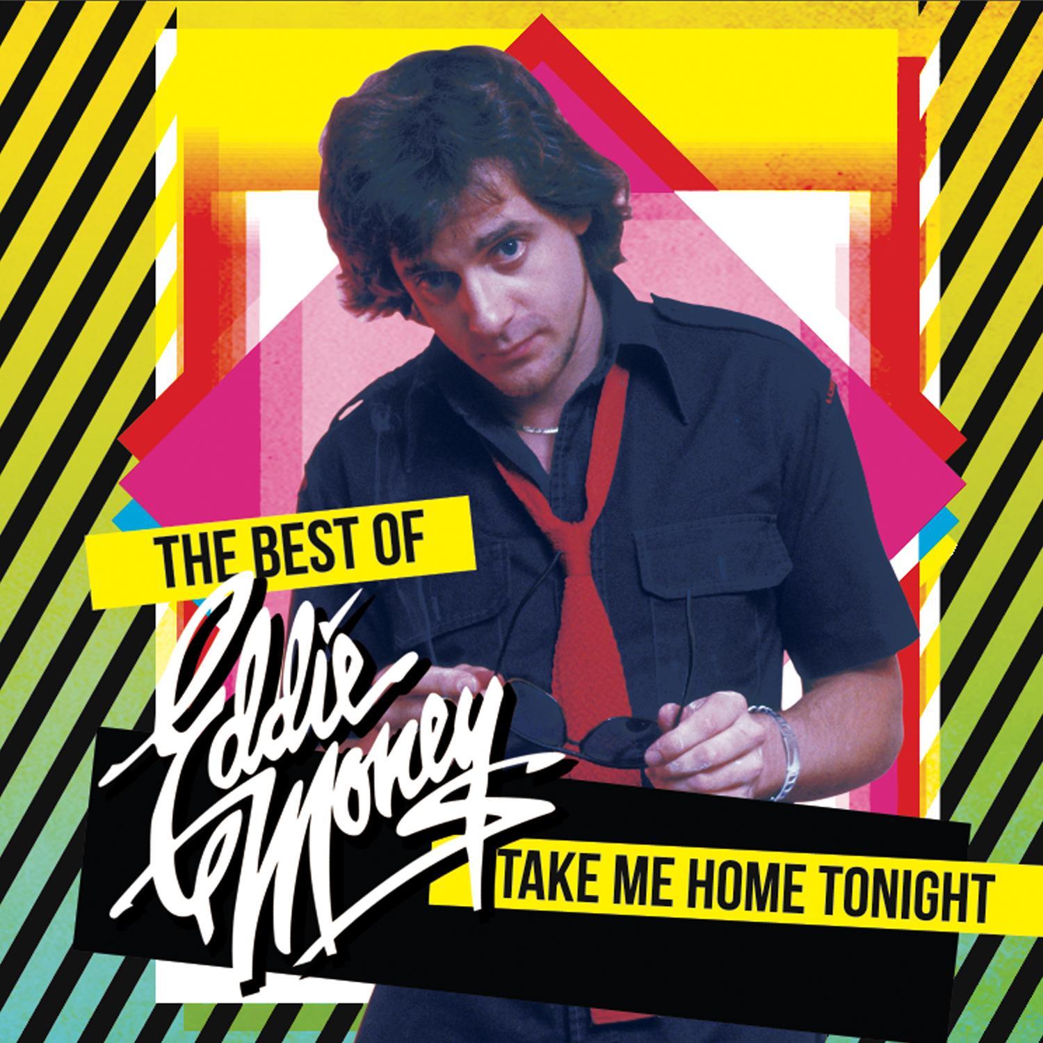 take me home tonight (re-recorded) - eddie money - 单曲 - 网易云