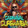 El Cata - Carnaval de Curramba (Mix)