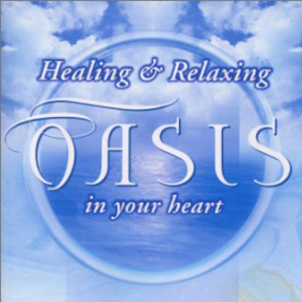 Oasis (Healing & Relaxing)