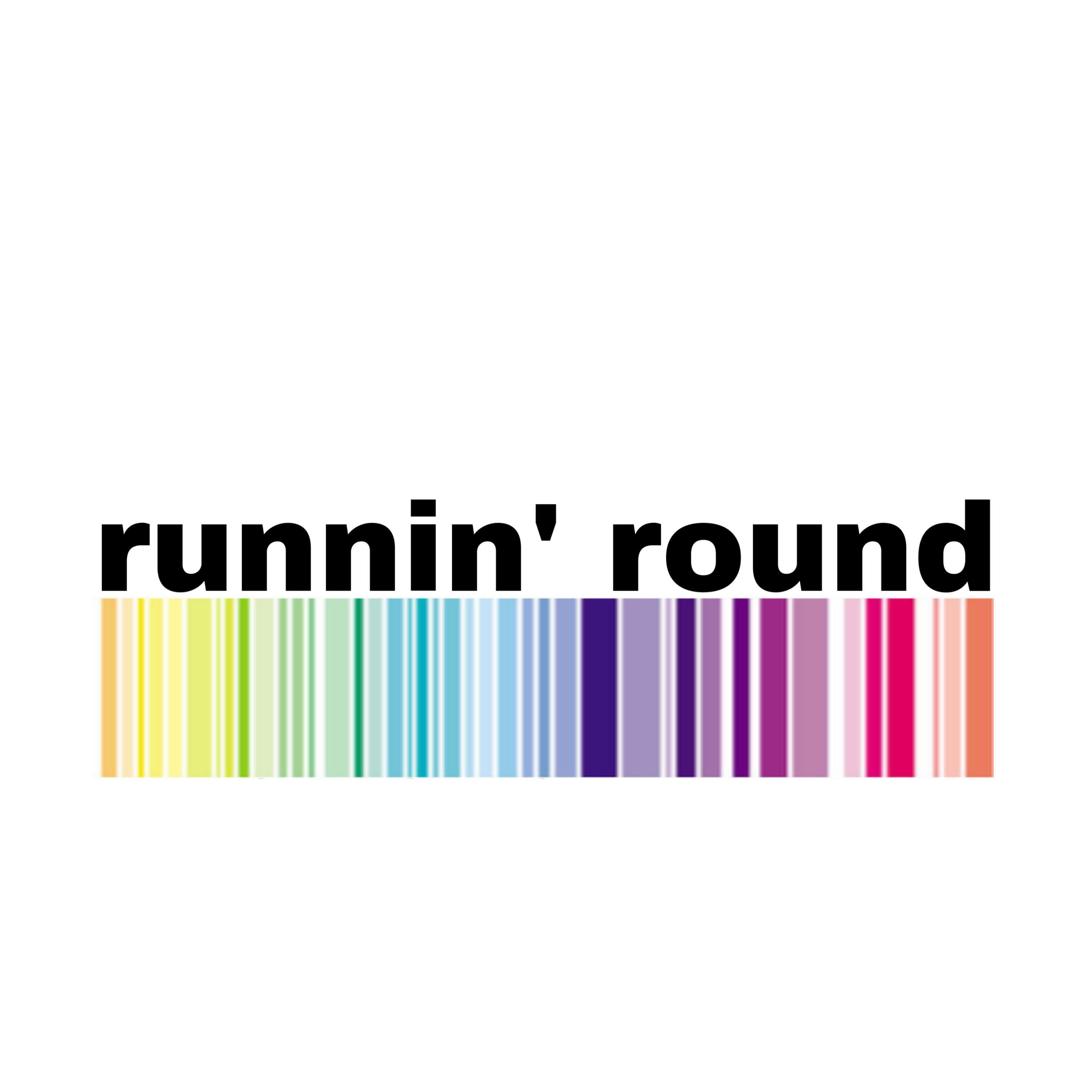Runnin' Round