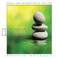 Music For Relaxation & Healing – Bliss