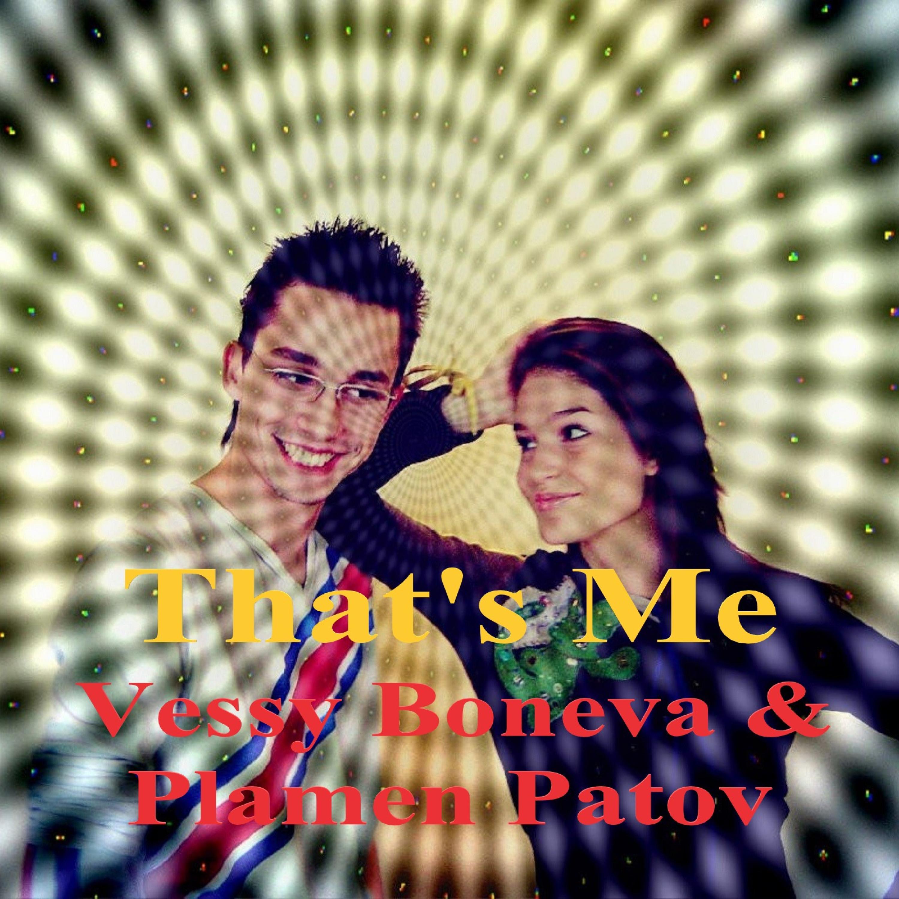 That's Me (feat. Plamen Patov)