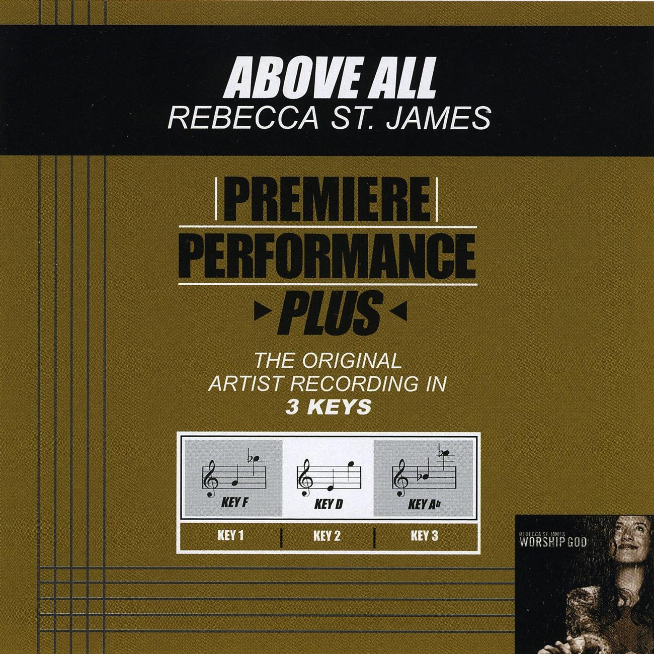 Premiere Performance Plus: Above All