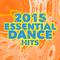 2015 Essential Dance Hits专辑