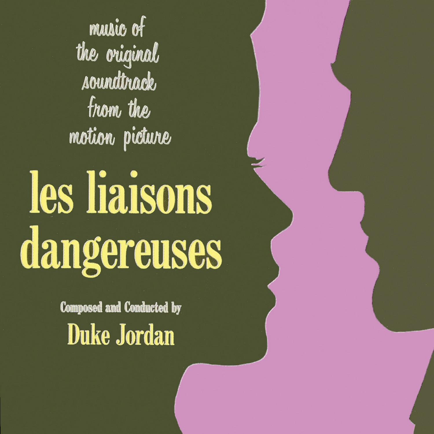 Les Liaisons Dangereuses (Remastered)专辑