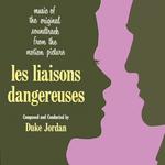 Les Liaisons Dangereuses (Remastered)专辑