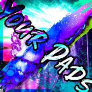 Your Pads