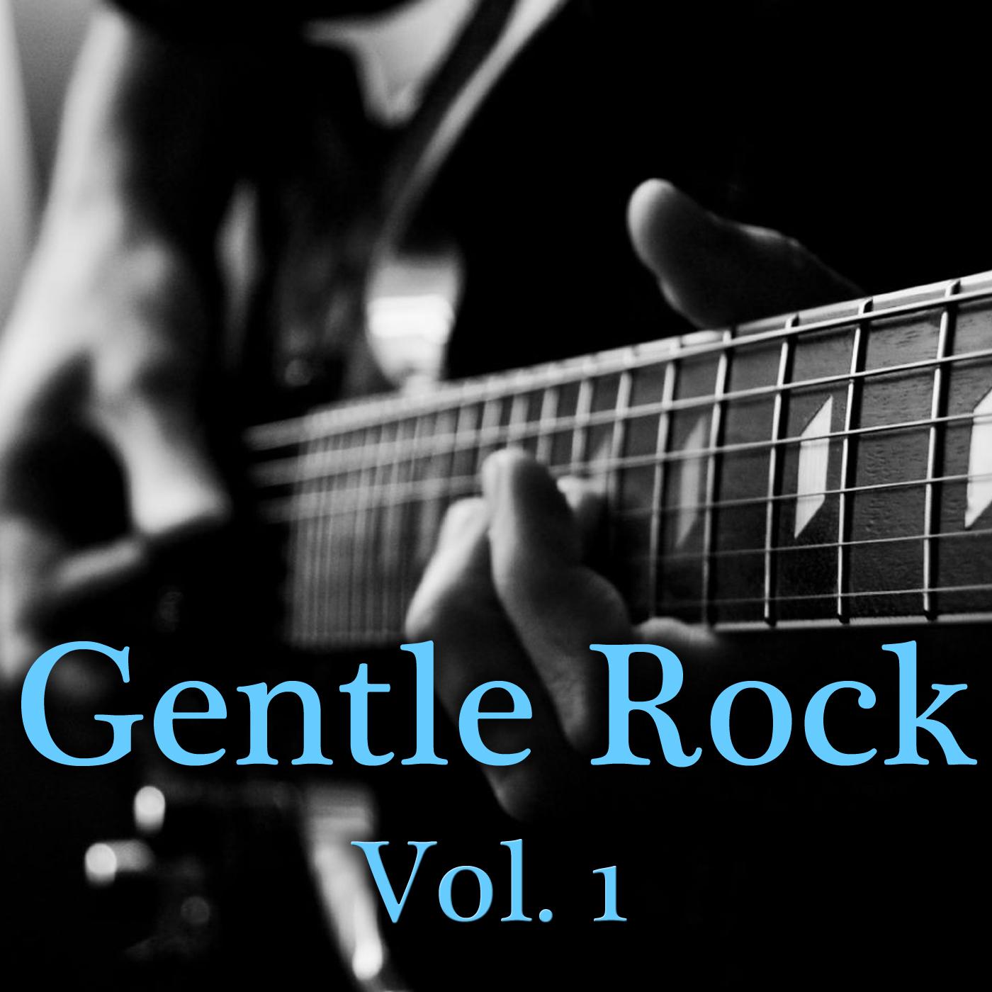 Gentle Rock, Vol. 1