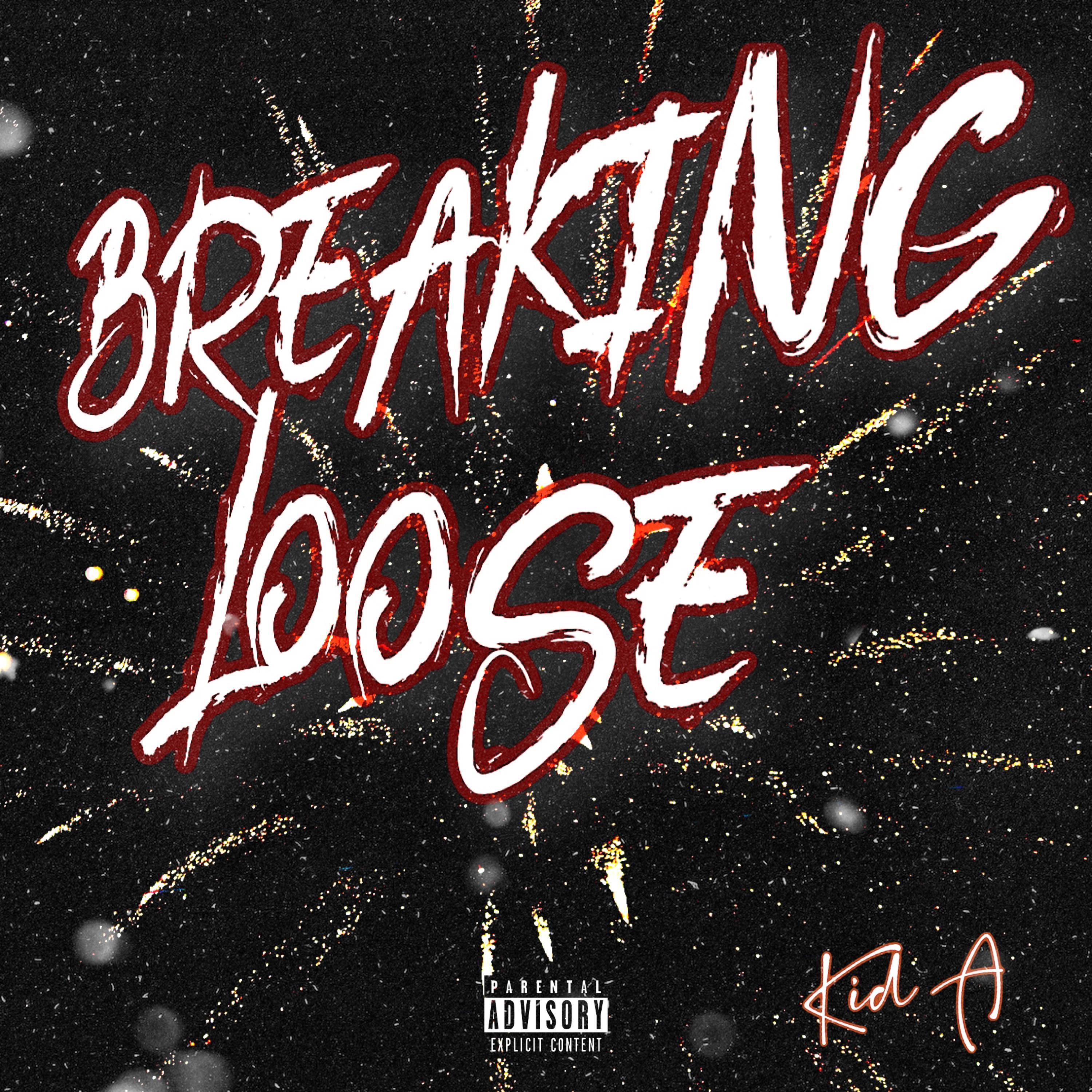 Breaking Loose