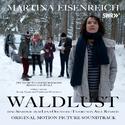 Waldlust: Eine Tatort Sinfonie (Original Motion Picture Soundtrack)