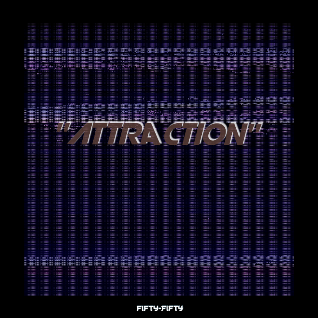 【FREE】"Attraction"