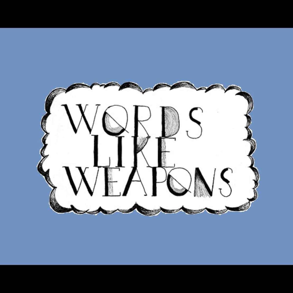 Words Like Weapons专辑