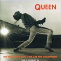 We Will Rock You / We Are The Champions - Live At Wembley '86专辑