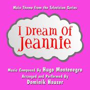 I Dream Of Jeannie - Main Theme from The Television (Hugo Montenegro) Single