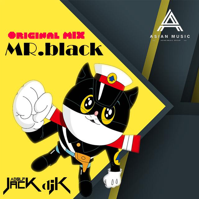 Adolf Jack & DJ K - Mr.Black(Original Mix)专辑