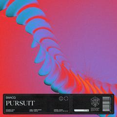 Pursuit (Extended Mix)