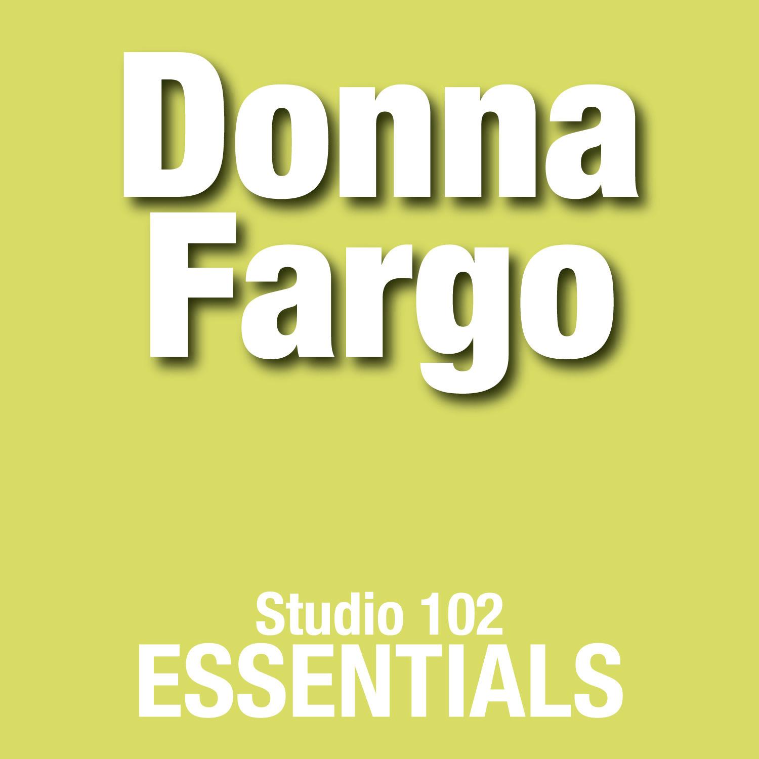 Donna Fargo: Studio 102 Essentials