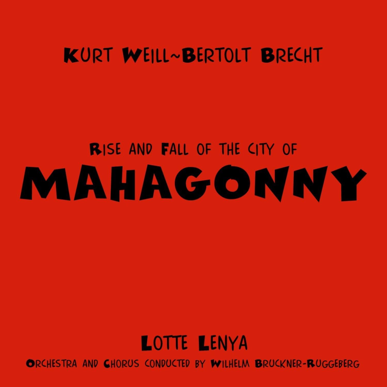 Rise And Fall Of The City Of Mahagonny
