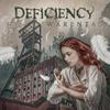 Deficiency - I Am The Misfortune Herald