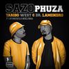 Taribo West - Sazo Phuza