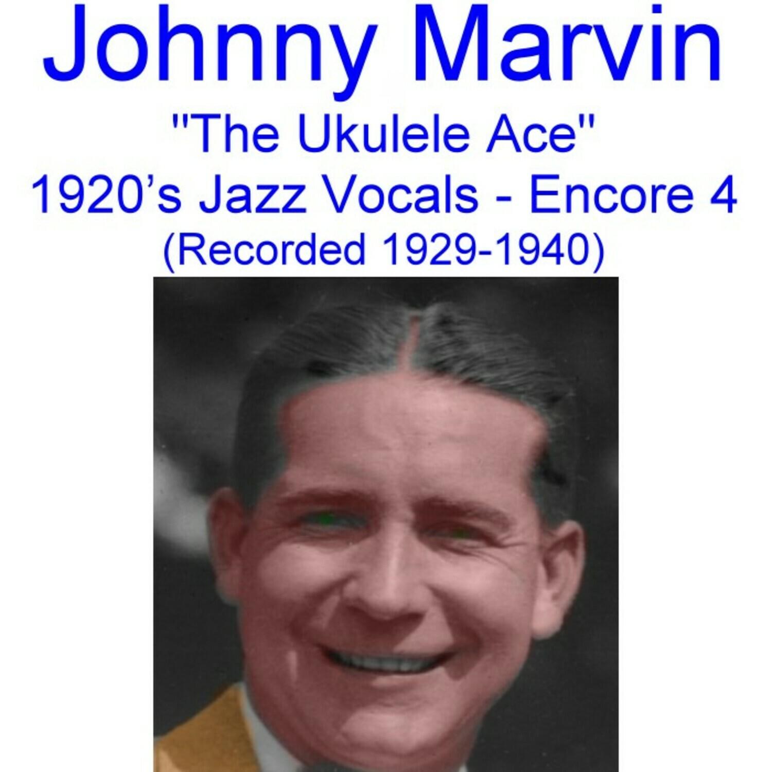 The Ukulele Ace (1920's Jazz Vocals) [Encore 4] [Recorded 1929-1940]