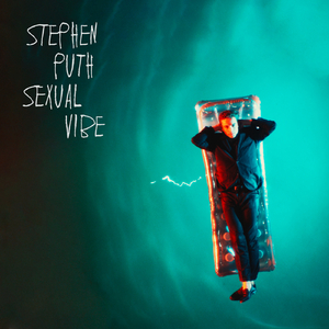 Stephen Puth - Sexual Vibe （升3半音）