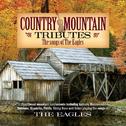 Country Mountain Tributes: The Eagles