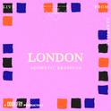 London (Acoustic Sessions)专辑