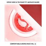 Comfortable (feat. Natalie Major) [Remix Pack Vol.1]专辑