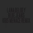 Blue Jeans (Kris Menace Remix)