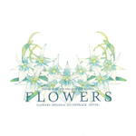 FLOWERS 冬篇 ORIGINAL SOUNDTRACK ‐HIVER‐专辑