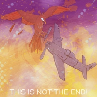 This is Not the End!