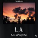 L.A. (Sistek Remix)专辑